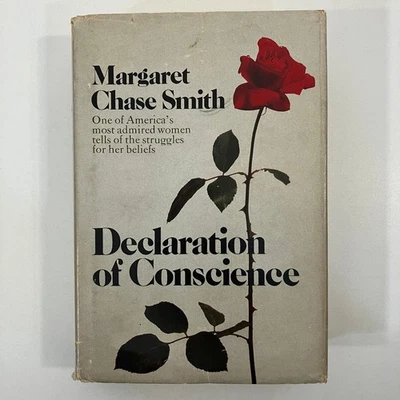 Declaration of Conscience Margaret Chase Smith SIGNED Inscribed 1972 HCDJ 1st Ed Foto 1 de 4