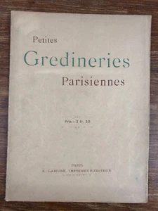 PETITES GREDINERIES PARISIENNES Edit. Lahure ill. GREVIN (vers 1890) - Imagen 1 de 8