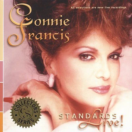 Standards Live by Connie Francis (CD, Mar-2005, Artemis Strategic Marketing)