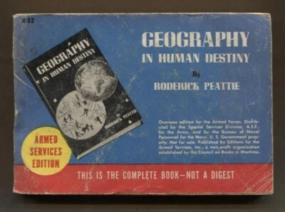 GEOGRAPHY IN HUMAN DESTINY by Roderick Peattie Armed Services Edition R-12 Foto 1 de 2