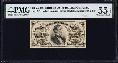 FR 1297 - 25c THIRD ISSUE - FIBER PAPER - "M-2-6-5" - GREEN BACK - PMG 55 EPQ AU - Image 1 of 4
