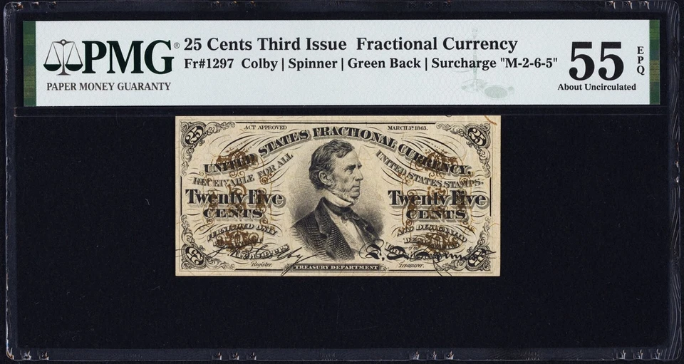 FR 1297 - 25c THIRD ISSUE - FIBER PAPER - "M-2-6-5" - GREEN BACK - PMG 55 EPQ AU - Image 1 of 4