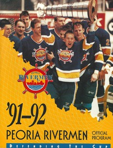 1991-92 Peoria Rivermen International Hockey League Program - IHL #FWIL