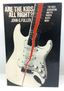 Are the Kids All Right?: The Rock Generation and Its Hidden Death Wish - Imagen 1 de 6