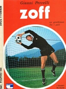 ZOFF UN GENTLEMAN FRA I PALI GIANNI PERRELLI 1977 EDI-GRAFICA(IA824) - Picture 1 of 1