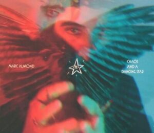 Marc Almond - Chaos and a Dancing Star CD (2020) NEW SEALED Album Pop Rock BMG