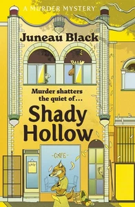 Shady Hollow: The first in a cosy murder series of 'rare and sinister charm'... - Picture 1 of 1