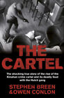 The Cartel: The Schock True Story Of The Rise Kinahan G