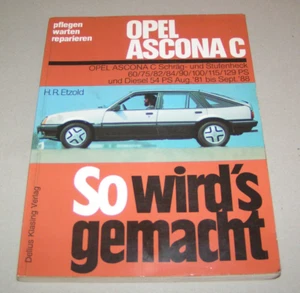 Manual De Reparación Opel Ascona C - Años De Fabricación 1981 A 1988 - Imagen 1 de 3