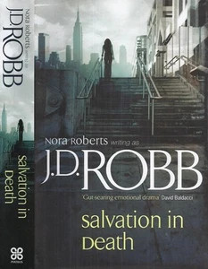 J D Robb (Nora Roberts) - Salvation in Death - 1st/1st (2004 First Edition DJ) - Picture 1 of 1