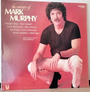 MARK MURPHY The Artistry Of Mark Murphy MUSE MR 5286 AUS 1982 First Ed Jazz LP - Picture 1 of 3