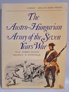 Osprey Men-at-Arms The Austro-Húngaro Army of the Seven Years War Modellbau - Imagen 1 de 4