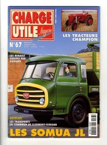 CHARGE UTILE N°67  JUILLET 1998  LES SOMUA JL  Parfait état - Picture 1 of 2