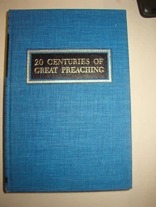 20 Centuries of Great Preaching Vol II -Luther to Massillon -1483-1742-LN - Imagen 1 de 4
