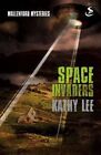 Space Invaders (Mallenford Mysteries) By Kathy Lee