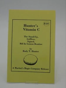 Hunter's Vitamin C por Rudy T. Hunter Bill en Lemon Magic Trick - Imagen 1 de 2