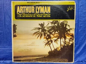 Arthur Lyman – The Shadow Of Your Smile - 12" VINYL RECORD ALBUM LP - Picture 1 of 5