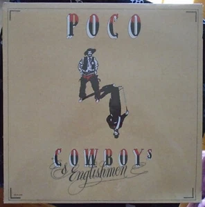 POCO, Cowboys & Englishmen USA New Old Stock Sealed LP - Picture 1 of 2