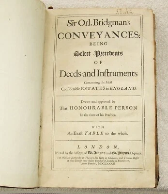 Sir Orlando Bridgman's Precedence of Conveyances Legal Documents 1682 Book - Image 1 of 4