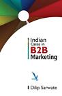 Indian Caes In B2b Marketingnew 9788192713274 Fast Free Shipping