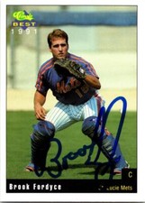 Brook Fordyce autographed baseball card (St. Lucie Mets) 1991 Classic Best #11