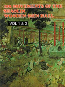 108 Movements of the Shaolin Wooden-Men Hall Volume I & 2 by Leung Ting Book - Imagen 1 de 1