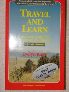 Travel and Learn - New Guide to Educational Travel by Evelyn Kaye 1992 Paperback - Bild 1 von 1