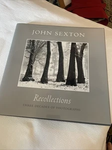 JOHN SEXTON RECOLLECTIONS THREE DECADES OF PHOTOGRAPHS - Imagen 1 de 4
