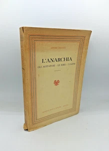 "L'ANARCHIA Gli Agitatori, Le Idee, I Fatti" Zoccoli, Fratelli Bocca (SD) Milano - Picture 1 of 2