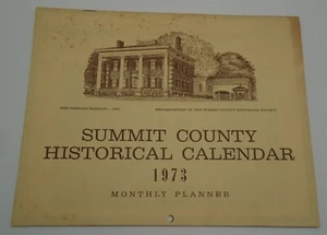 Summit County OH 1973 Historical Society Calendar Vintage Photos Akron - Picture 1 of 4