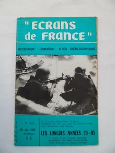 BILDSCHIRME AUS FRANKREICH Nr. 324 20.06.1964 Les Longes Annees 39-45 André Tranché  - Bild 1 von 2