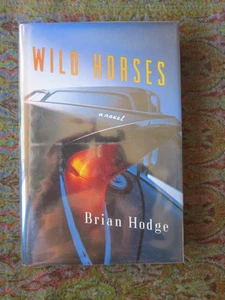 Wild Horses SIGNED Brian Hodge LNew HCDJ 1st/1st 1999 Mylar Morrow - Foto 1 di 3