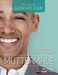 Gesichtlesen Muttermale: Ihr Geheimnis ihre Bedeutung Ihr Geheimnis ihre B - Bild 1 von 1