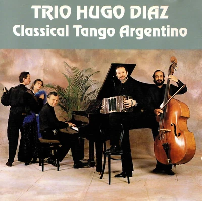 Trio Hugo Diaz CLASSICAL TANGO ARGENTINO (C3315) - Bild 1 von 3