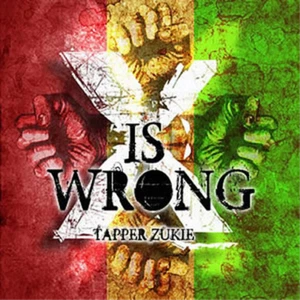 Tapper Zukie X Is Wrong (CD) Album - Bild 1 von 1