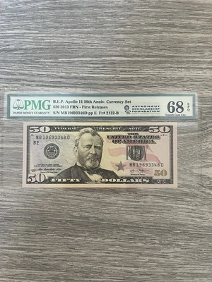 US 50 Dollars 2013 PMG 68 EPQ UNC Fr #2132-B FRN B.E.P. Apollo 11 50th Anniv. - Image 1 of 4