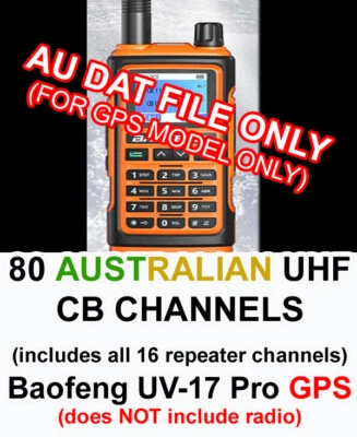 Australian UHF CB 80 Channels DATA file for Baofeng UV-17 Pro GPS - image 1 of 3
