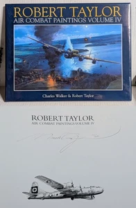 SIGNED Robert Taylor Air Combat Paintings Volume IV Aviation Art WWII Planes - Picture 1 of 5
