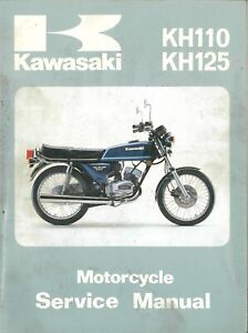 Kawasaki Motorcycle KH110 KH125 (many models see 2nd picture) Workshop Manual