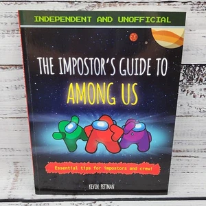 The Impostor's Guide To Among Us: Essential Tips - Pettman - Paperback - Picture 1 of 8
