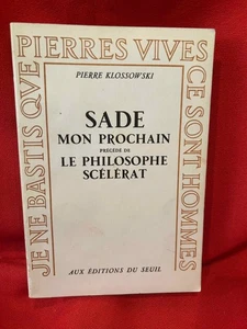 KLOSSOWSKI (Pierre) - Sade mon prochain, précédé de Le Philosophe scélérat. 1967 - Picture 1 of 5