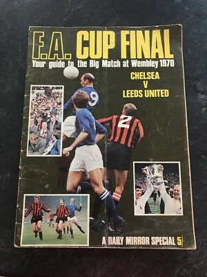 Daily Mirror Souvenir Chelsea V Leeds United Fa Cup Final 1970 11/04/70 Magazine - Image 1 of 4