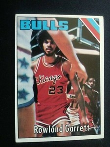 1975-76 Topps Basketball Card # 42 Rowland Garrett - Chicago Bulls