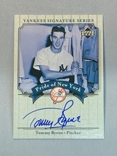 2003 Upper Deck Yankees Signature Pride of New York Auto Tommy Byrne #PN-TB