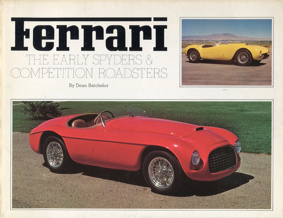 Ferrari - The Early Spyders and Competition Roadsters por Dean Batchelor 1975 - Imagem 1 de 1
