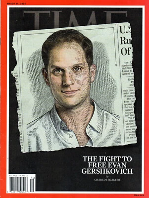 TIME Magazine March 25 2024 Evan Gershkovich Srettha Thavisin Sunny Choi - Image 1 of 2