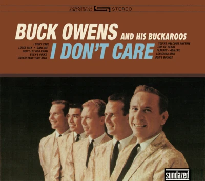 Buck Owens & his Buckaroos ~ I Don't Care (1964) CD 2014 Sundazed Music ••NEW•• - Imagem 1 de 4