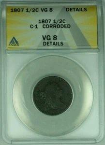 Moneda de medio centavo busto drapeado 1807 C-1 ANACS VG-8 detalles corroídos (41) - Imagen 1 de 2