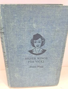 Silver Wings For Vicki By Helen Wells 1947 Hardback Vicki Barr Flight Stewardess - Picture 1 of 6