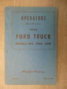 1945 Ford Truck Operators Manual models 59T, 598T, and 594T - Picture 1 of 12